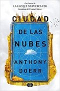 Descargar  Ciudad de las nubes de Anthony Doerr en EPUB | PDF | MOBI