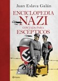 Descargar  Enciclopedia nazi contada para escépticos de Juan Eslava Galán en EPUB | PDF | MOBI