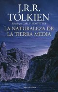 Descargar  La naturaleza de la Tierra Media de John Ronald Reuel Tolkien en EPUB | PDF | MOBI