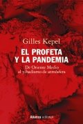 Descargar  El profeta y la pandemia de Gilles Kepel en EPUB | PDF | MOBI