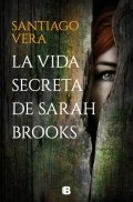 Descargar  La vida secreta de Sarah Brooks de Santiago Vera en EPUB | PDF | MOBI