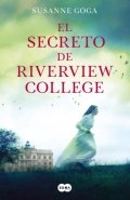 Descargar  El secreto de Riverview College de Susanne Goga en EPUB | PDF | MOBI
