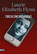 Descargar  Chicas encantadoras de Laurie Elizabeth Flynn en EPUB | PDF | MOBI