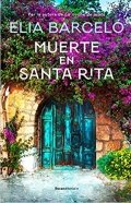 Descargar  Muerte en Santa Rita de Elia Barceló en EPUB | PDF | MOBI