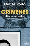 Descargar  Crímenes. Diez casos reales de Carles Porta i Gaset en EPUB | PDF | MOBI
