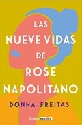 Descargar  Las nueve vidas de Rose Napolitano de Donna Freitas en EPUB | PDF | MOBI