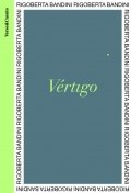 Descargar  Vértigo de Rigoberta Bandini en EPUB | PDF | MOBI