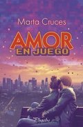 Descargar  Amor en juego de Marta Cruces en EPUB | PDF | MOBI