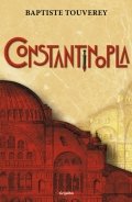 Descargar  Constantinopla de Baptiste Touverey en EPUB | PDF | MOBI