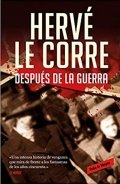 Descargar  Después de la guerra de Hervé Le Corre en EPUB | PDF | MOBI