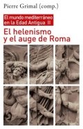 Descargar  El helenismo y el auge de Roma de Pierre Grimal en EPUB | PDF | MOBI