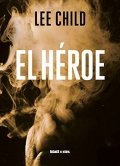 Descargar  El héroe de Lee Child en EPUB | PDF | MOBI