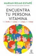 Descargar  Encuentra tu persona vitamina de Marián Rojas en EPUB | PDF | MOBI
