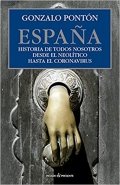 Descargar  España. Historia de todos nosotros desde el Neolítico hasta el coronavirus de Gonzalo Pontón en EPUB | PDF | MOBI