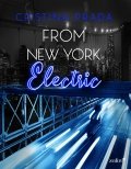 Descargar  From New York. Electric de Cristina Prada en EPUB | PDF | MOBI
