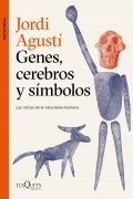 Descargar  Genes, cerebros y símbolos de Jordi Agustí en EPUB | PDF | MOBI