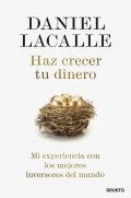 Descargar  Haz crecer tu dinero de Daniel Lacalle Fernández en EPUB | PDF | MOBI