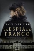 Descargar  La espía de Franco de Basilio Trilles en EPUB | PDF | MOBI