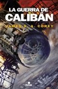 Descargar  La guerra de Calibán de James S.A. Corey en EPUB | PDF | MOBI