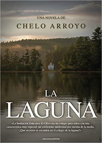 Descargar La laguna de Chelo Arroyo en EPUB | PDF | MOBI