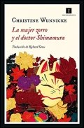 Descargar  La mujer zorro y el doctor Shimamura de Christine Wunnicke en EPUB | PDF | MOBI
