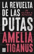 Descargar  La revuelta de las putas de Amelia Tiganus en EPUB | PDF | MOBI