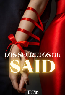 Descargar Los Secretos De Said [ Mentiras #1] Emily Tapia en EPUB | PDF | MOBI
