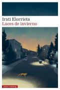 Descargar  Luces de invierno de Irati Elorrieta Agirre en EPUB | PDF | MOBI