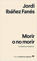 Descargar  Morir o no morir de Jordi Ibáñez Fanés en EPUB | PDF | MOBI
