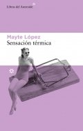 Descargar  Sensación térmica de Mayte López en EPUB | PDF | MOBI