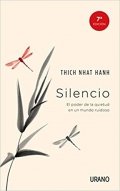 Descargar  Silencio. El poder de la quietud en un mundo ruidoso de Thich Nhat Hanh en EPUB | PDF | MOBI