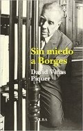 Descargar  Sin miedo a Borges de David Viñas Piquer en EPUB | PDF | MOBI