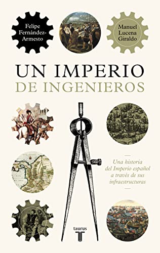 Descargar Un imperio de ingenieros de Manuel Lucena en EPUB | PDF | MOBI