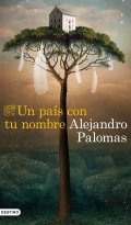 Descargar  Un país con tu nombre de Alejandro Palomas en EPUB | PDF | MOBI