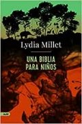 Descargar  Una Biblia para niños de Lydia Millet en EPUB | PDF | MOBI