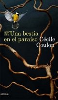 Descargar  Una bestia en el paraíso de Cécile Coulon en EPUB | PDF | MOBI