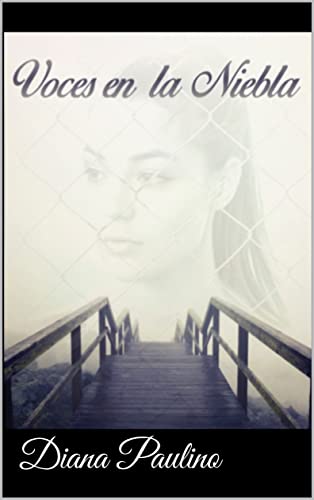 Descargar Voces en la niebla de Diana Paulino en EPUB | PDF | MOBI
