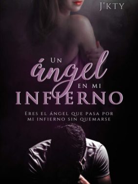 Descargar Un angel en mi infierno de Katia Parra en EPUB | PDF | MOBI