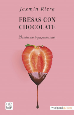 Descargar Fresas con chocolate de Jazmín Riera en EPUB | PDF | MOBI