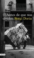Descargar  Antes de que nos olviden de Sergi Doria en EPUB | PDF | MOBI