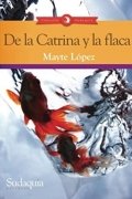 Descargar  De la Catrina y la flaca de Mayte López en EPUB | PDF | MOBI