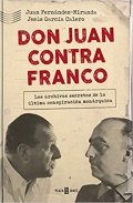 Descargar  Don Juan contra Franco de Juan Fernández-Miranda en EPUB | PDF | MOBI