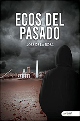 Descargar ECOS DEL PASADO de José de la Rosa en EPUB | PDF | MOBI