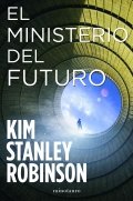 Descargar  El Ministerio del Futuro de Kim Stanley Robinson en EPUB | PDF | MOBI