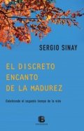 Descargar  El discreto encanto de la madurez de Sergio Sinay en EPUB | PDF | MOBI