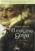 Descargar  El enigma Goya de Manuel Ayllón en EPUB | PDF | MOBI
