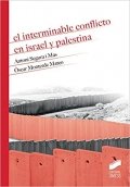 Descargar  El interminable conflicto en Israel y Palestina de Antoni Segura i Mas en EPUB | PDF | MOBI
