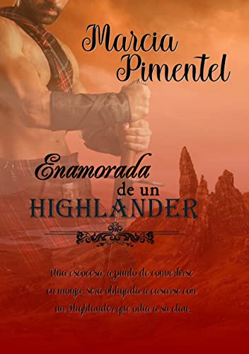 Descargar Enamorada de un Highlander de Marcia Pimentel en EPUB | PDF | MOBI