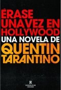 Descargar  Érase una vez en Hollywood de Quentin Tarantino en EPUB | PDF | MOBI