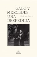 Descargar  Gabo y Mercedes: una despedida de Rodrigo García en EPUB | PDF | MOBI